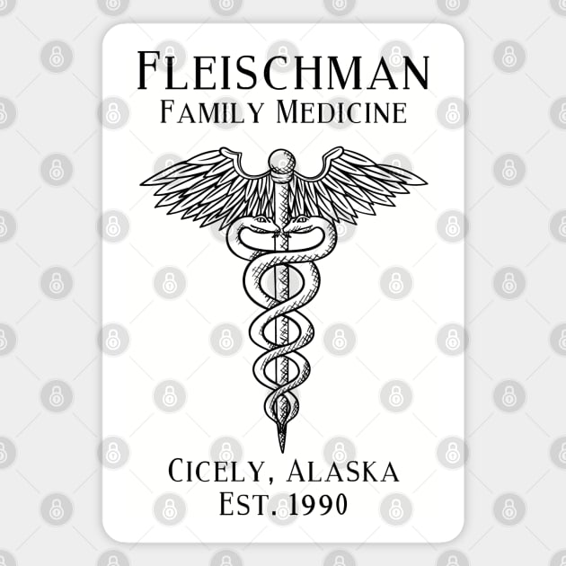 Fleischman Family Medicine Northern Exposure Cicely Magnet by SonnyBoyDesigns